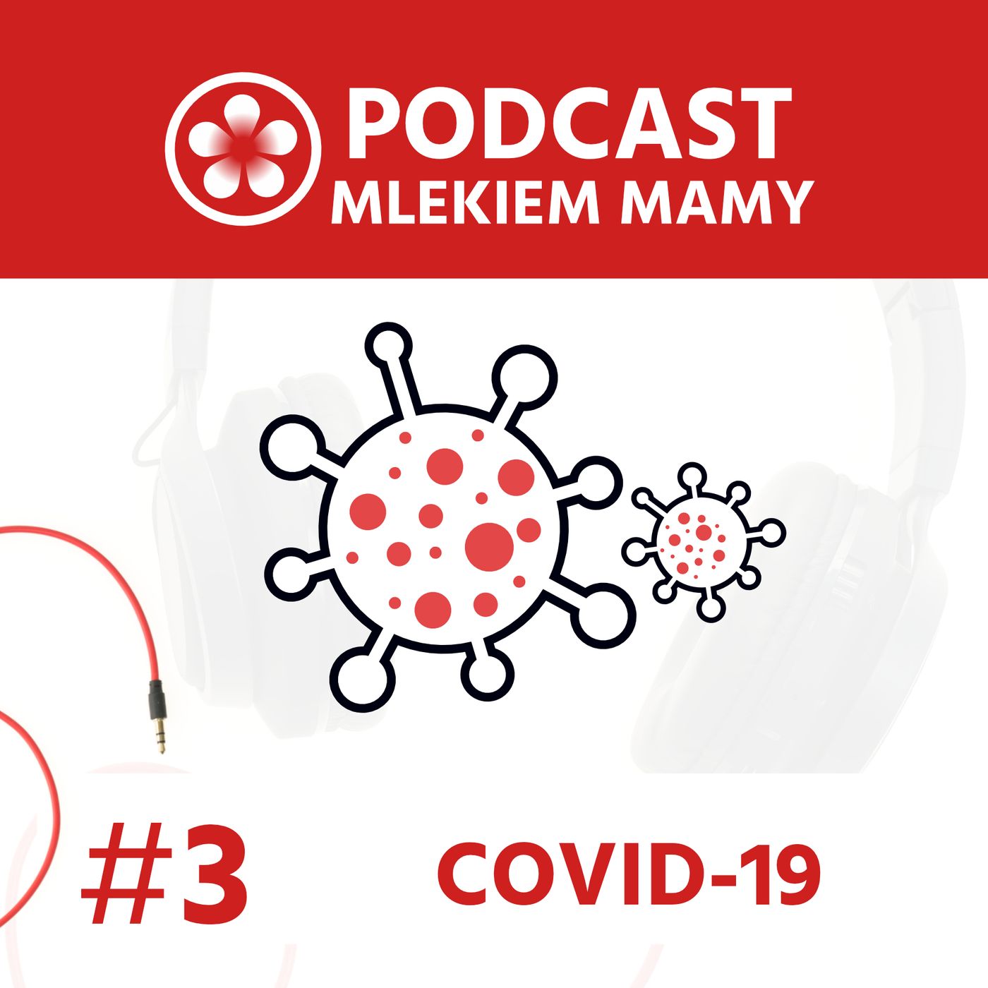 Podcast Mlekiem Mamy