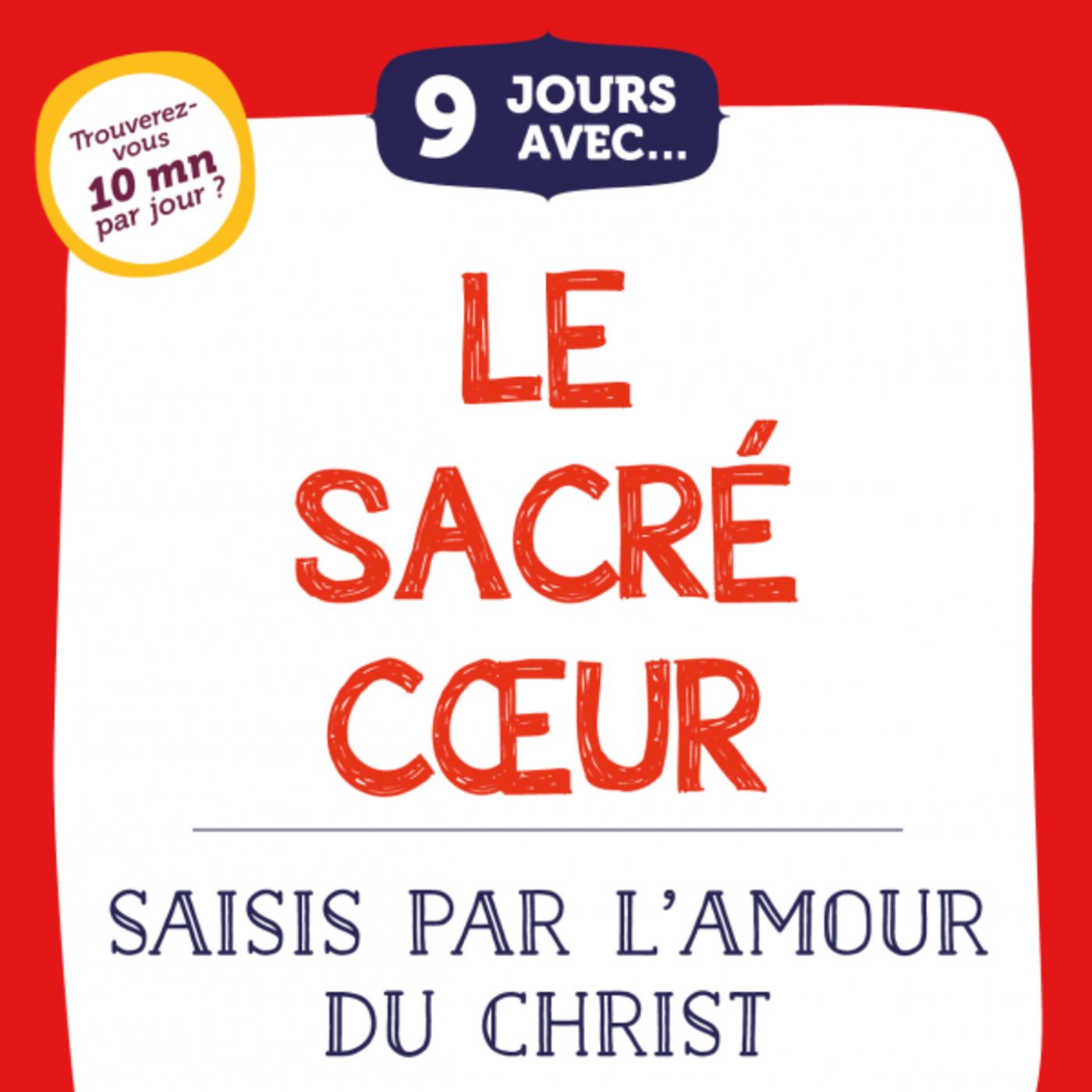 9 jours avec le Sacré Coeur par Nicolas BOSSU episode artwork