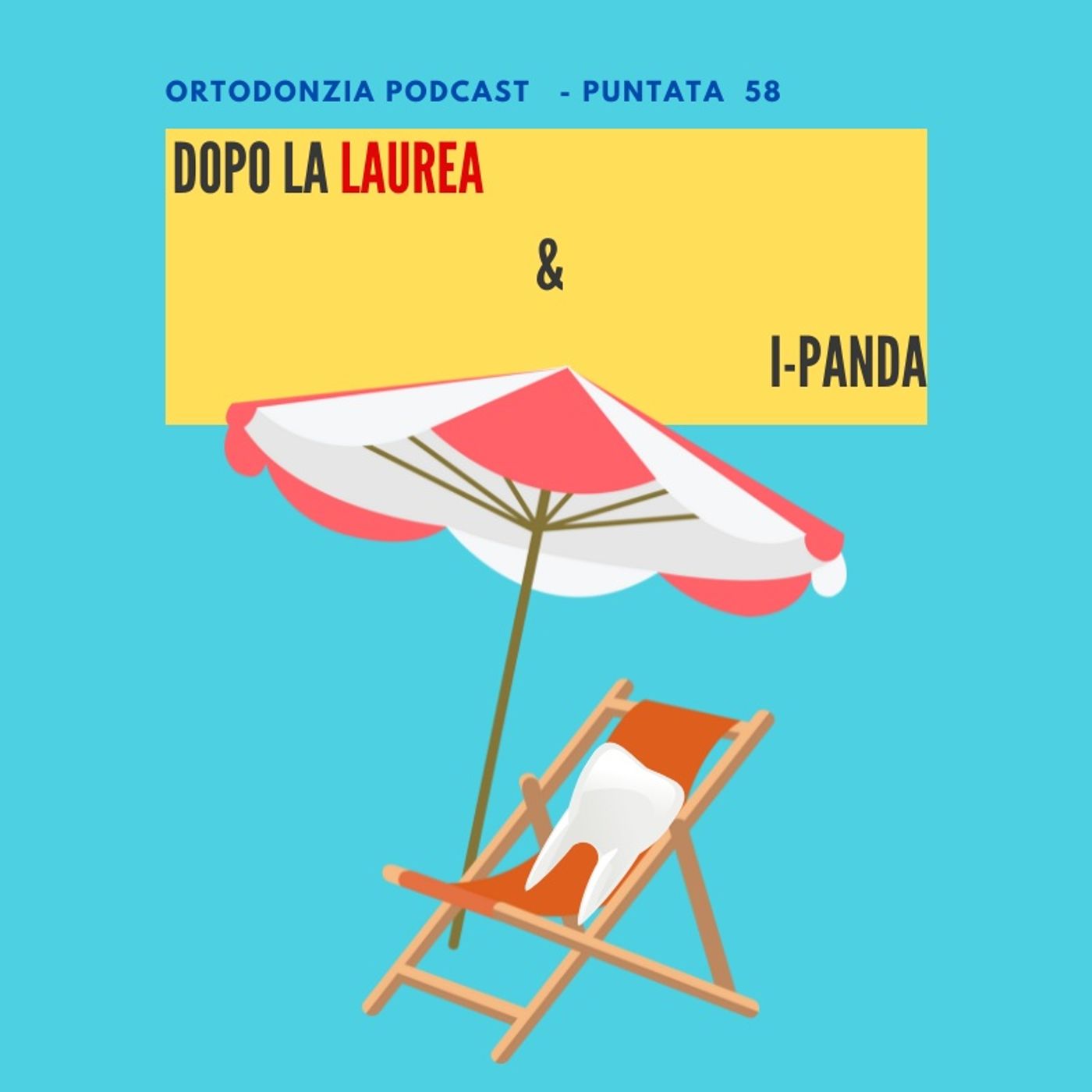 Ortodonzia Podcast