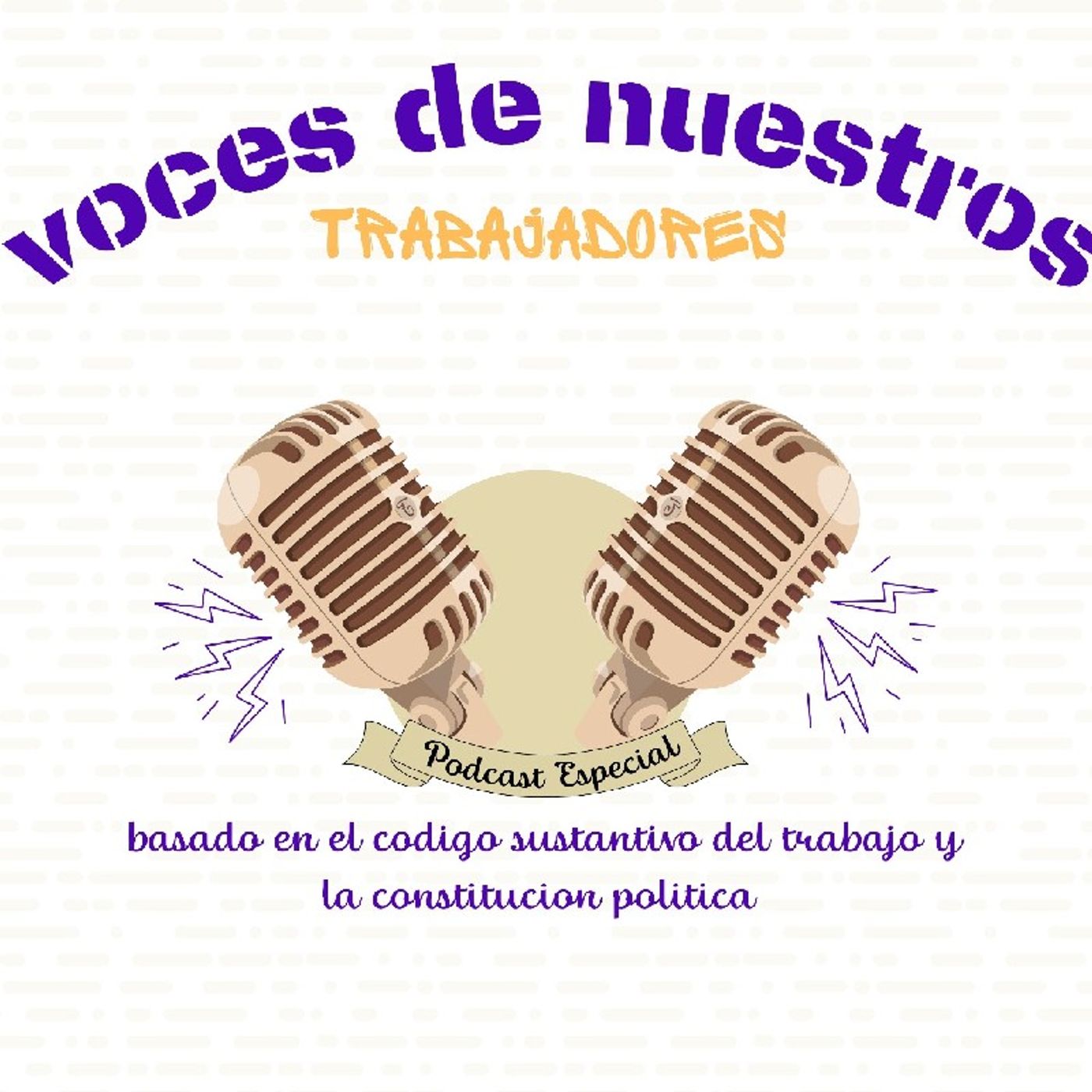 Voces de nuestros trabajadores episode artwork