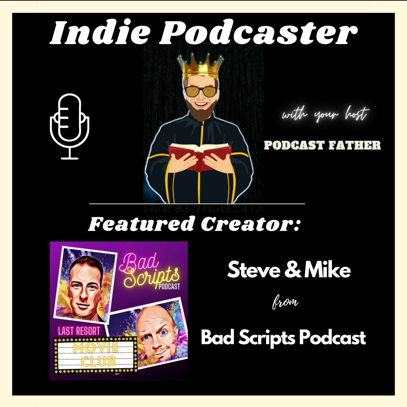 Steve & Mike from Bad Scripts Podcast