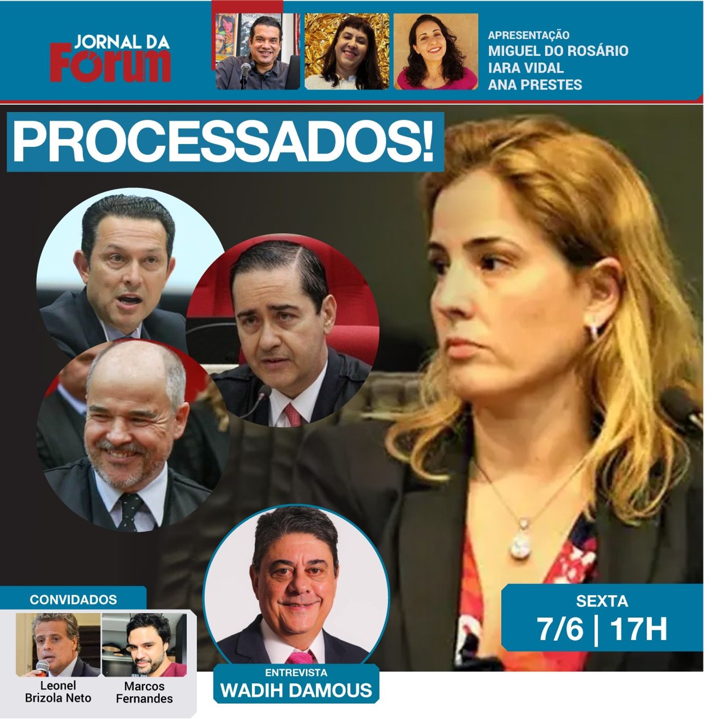 CNJ abre processo contra Gabriela Hardt, Thompson Flores e outros | Foragidos serão extraditados episode artwork