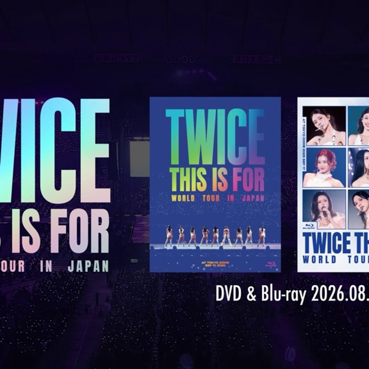 TWICE、東京ドーム公演を収録した『TWICE 〈THIS IS FOR〉WORLD TOUR IN JAPAN』 映像作品リリース決定 episode artwork