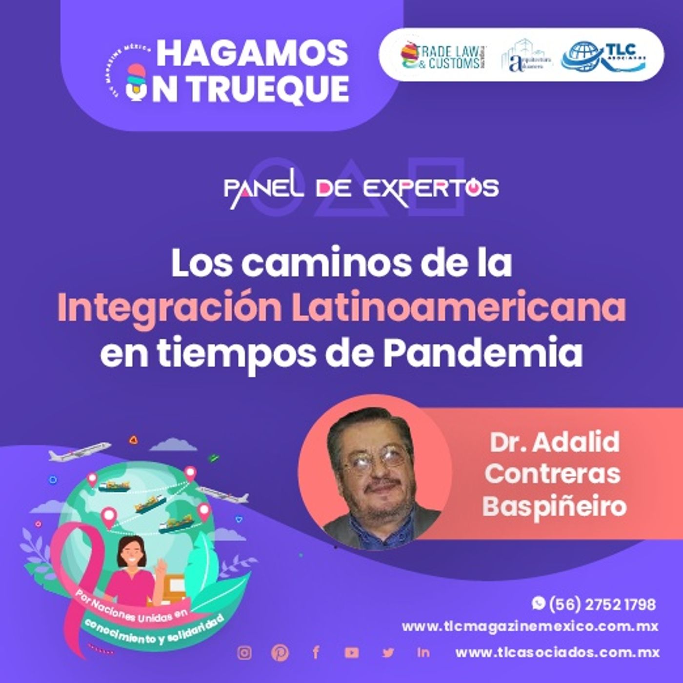 Episodio 272. Los Caminos de la Integración Latinoamericana en tiempos de Pandemia.