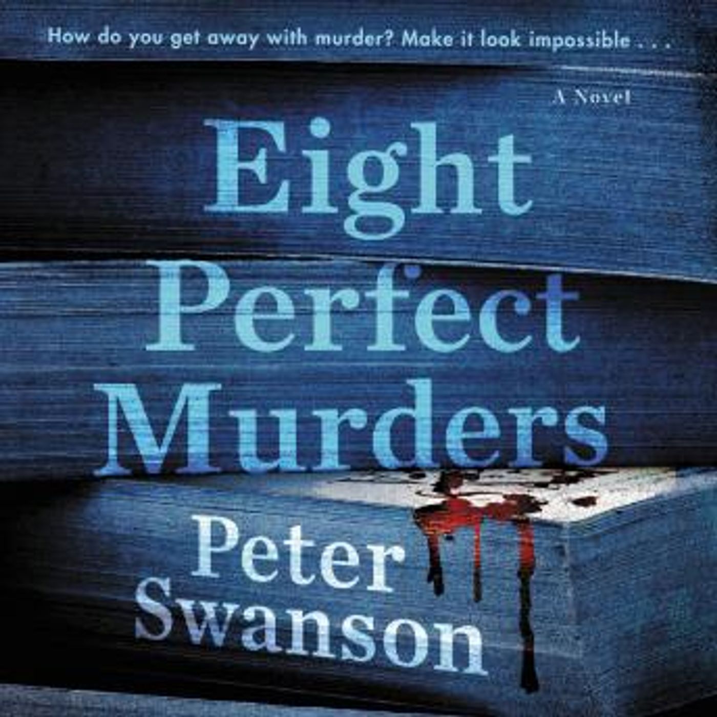 Eight Perfect Murders: A Novel by Peter Swanson episode artwork