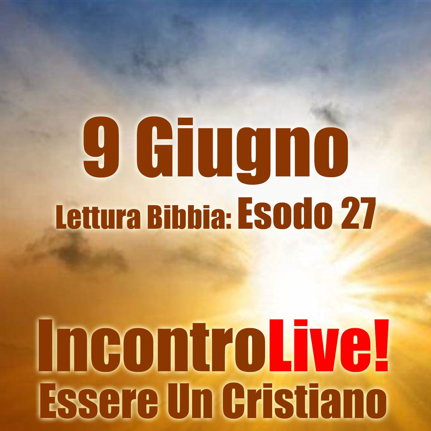 Incontro Live! Essere Un Cristiano