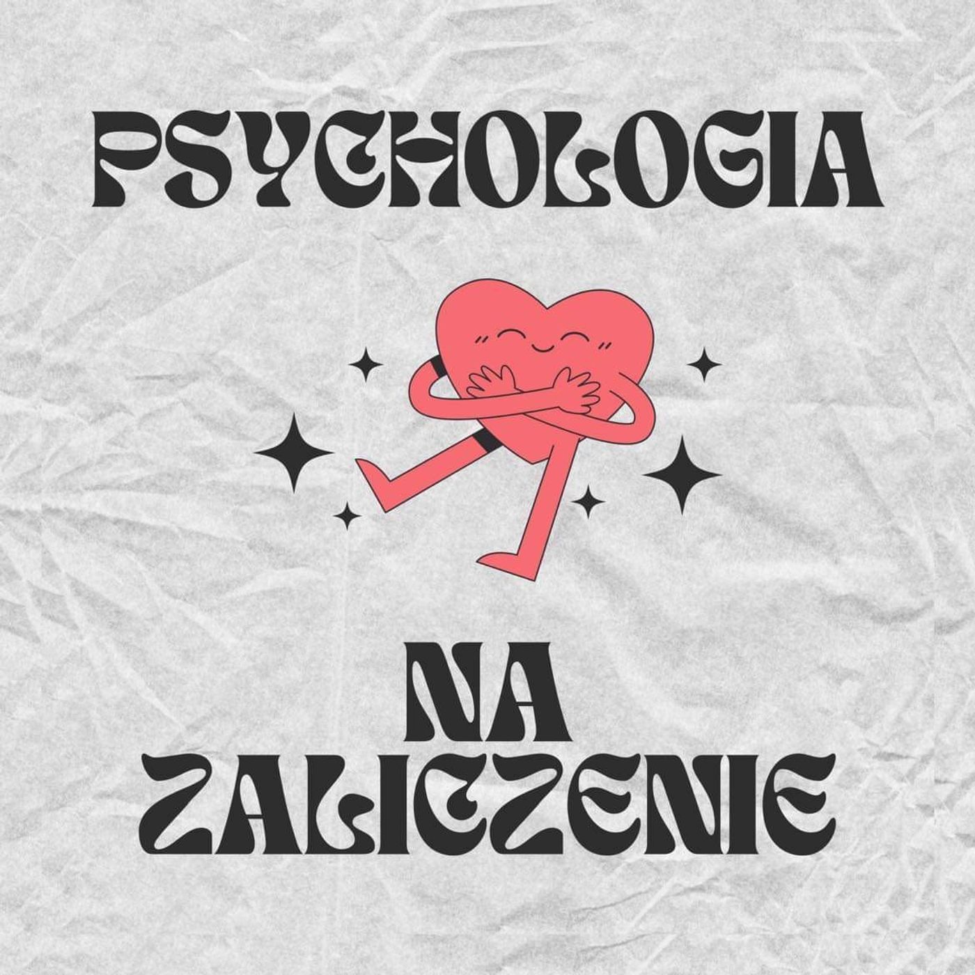 Psychologia Na Zaliczenie