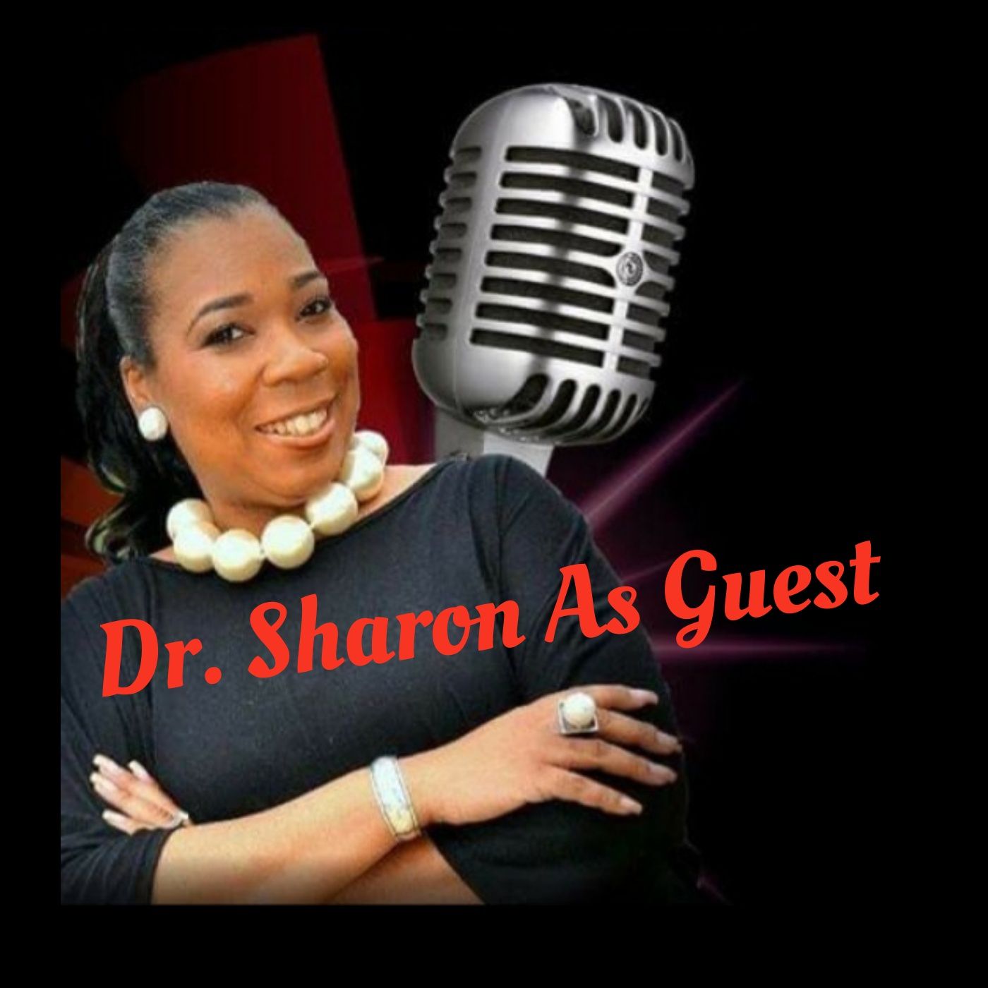 Dr. Sharon As Guest