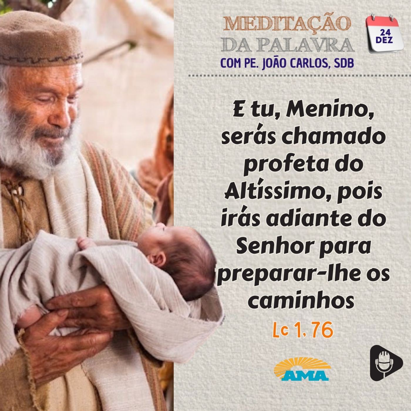 24 de dezembro de 2024 - Meditação da Palavra do Senhor