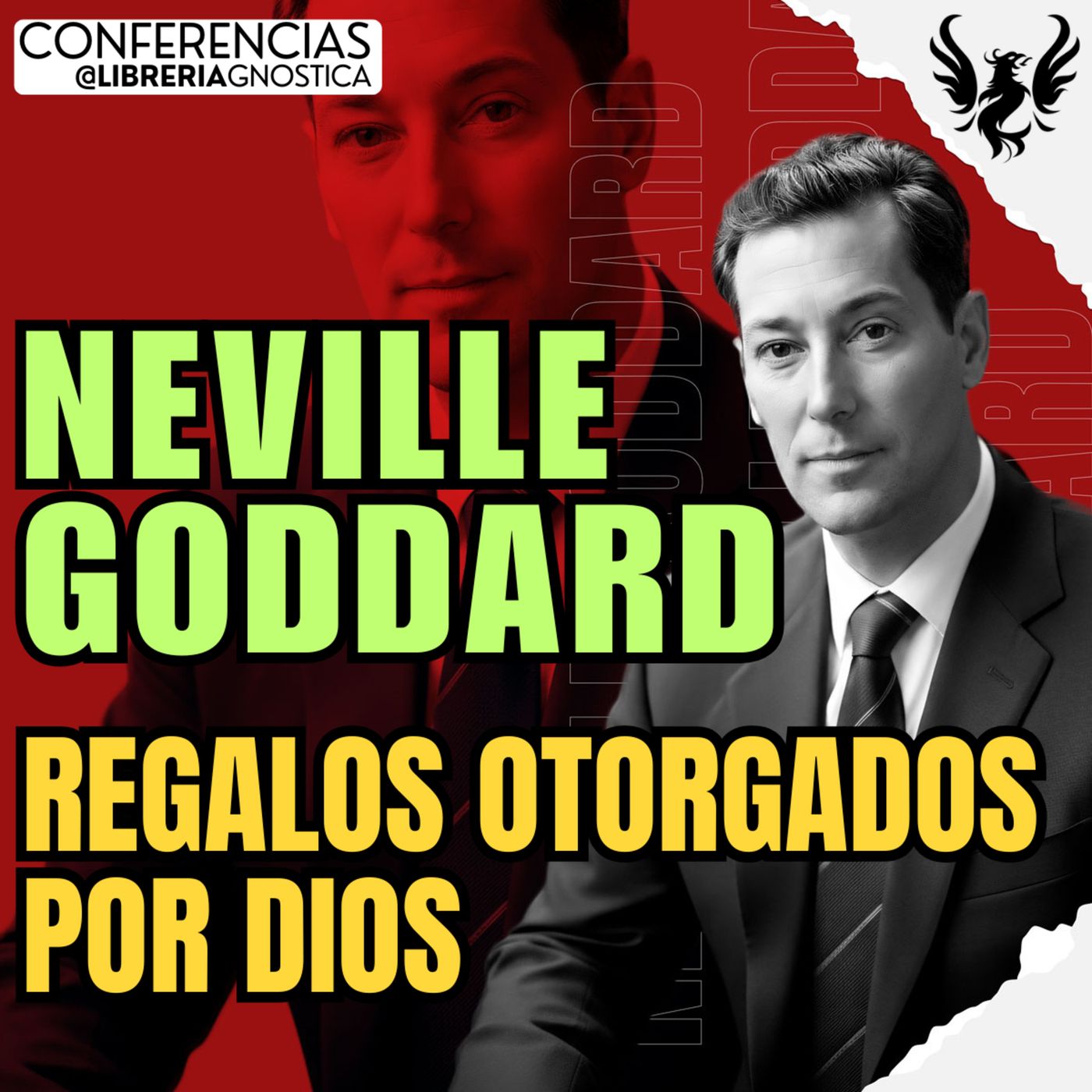 NEVILLE GODDARD ❯ Regalos Otorgados Por Dios 🔥 Conferencia Completa 💫 Ley de la Asuncion episode artwork