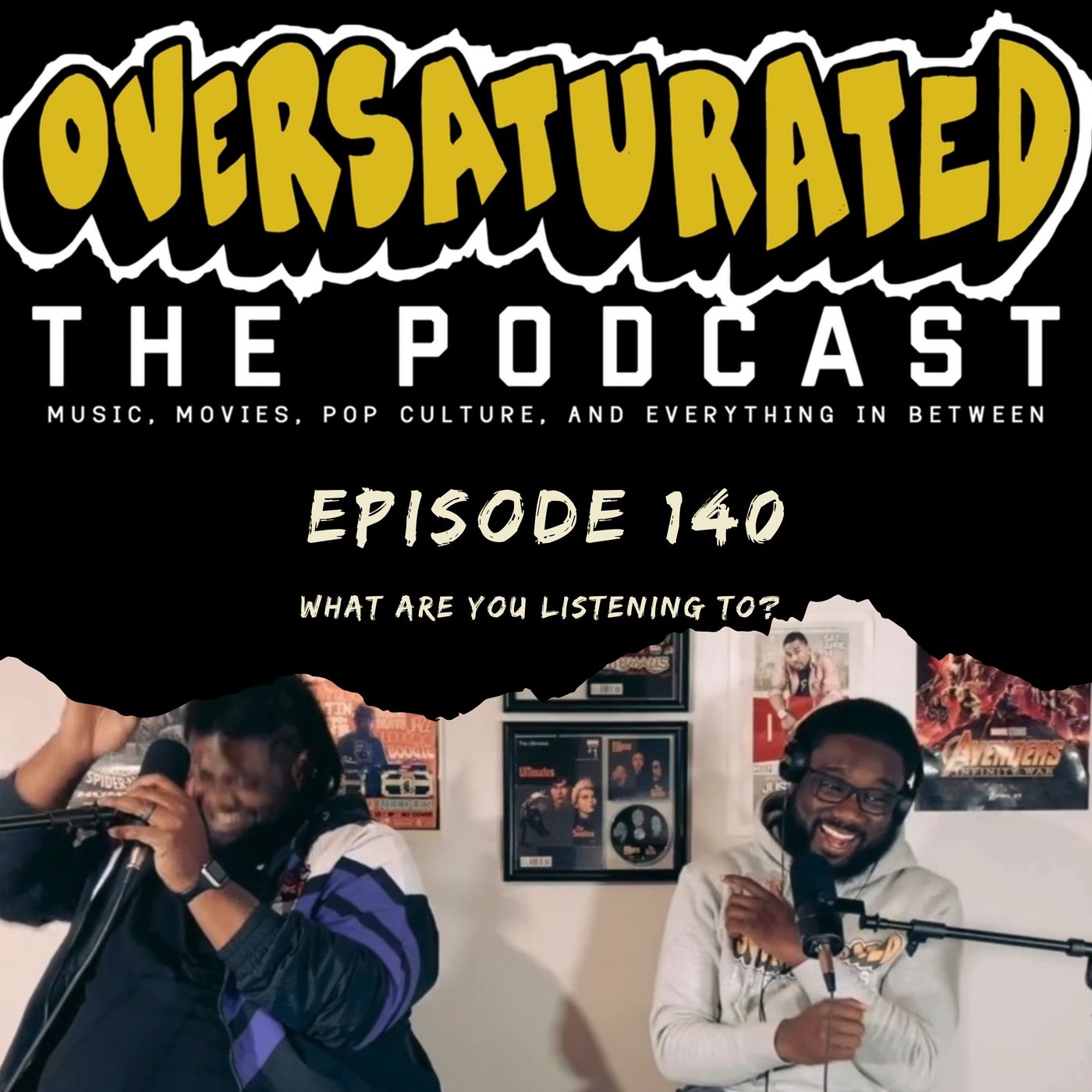 Episode 140 - What Are You Listening To? episode artwork