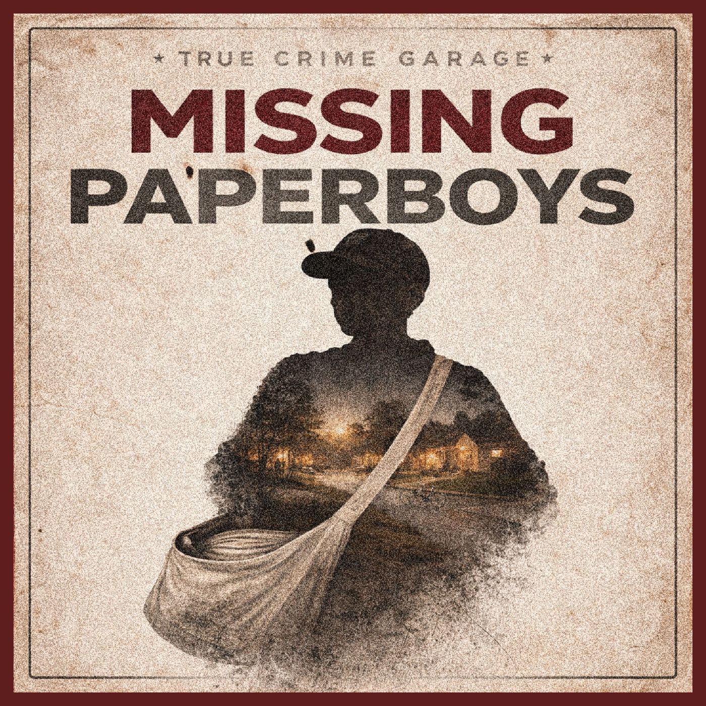 Missing Paperboys /// Chapter 2 /// Nebraska Nightmare episode artwork