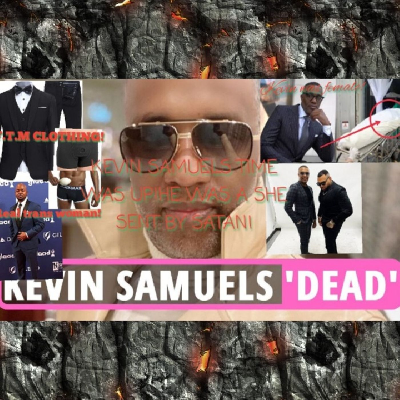 P.3 KEVIN SAMUELS IS DEAD!HE WAS F.T.M EXPOSED! episode artwork