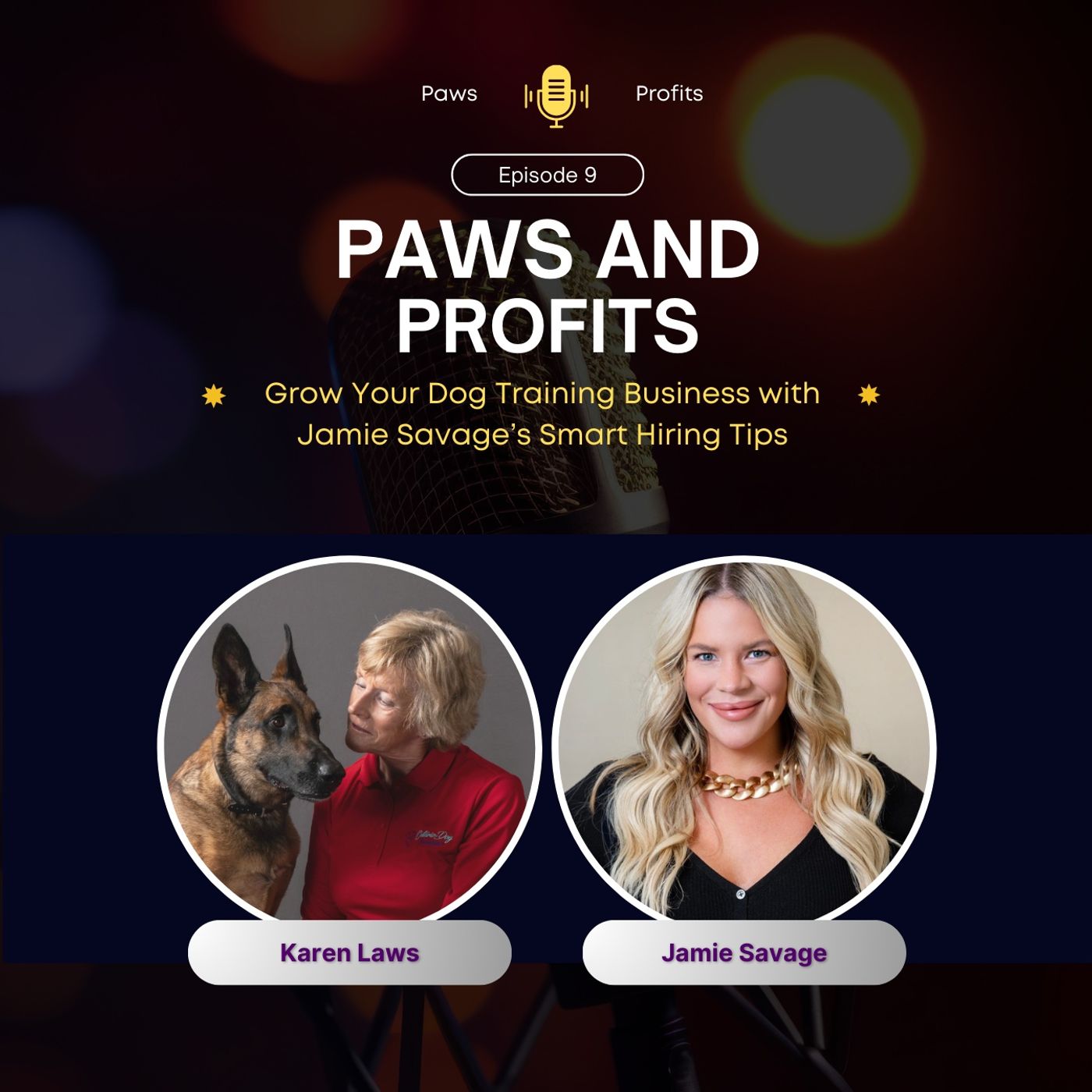 Grow Your Dog Training Business with Jamie Savage’s Smart Hiring Tips