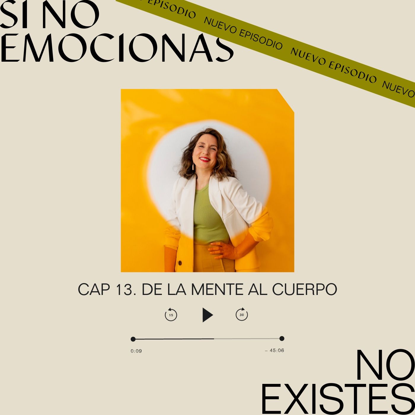 Si No Emocionas, No Existes