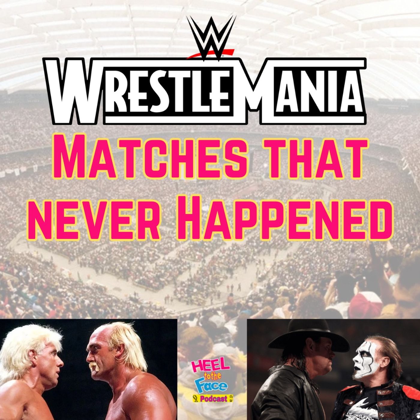 K-O Out For Mania, plus WrestleMania Matches That Never Happened. episode artwork