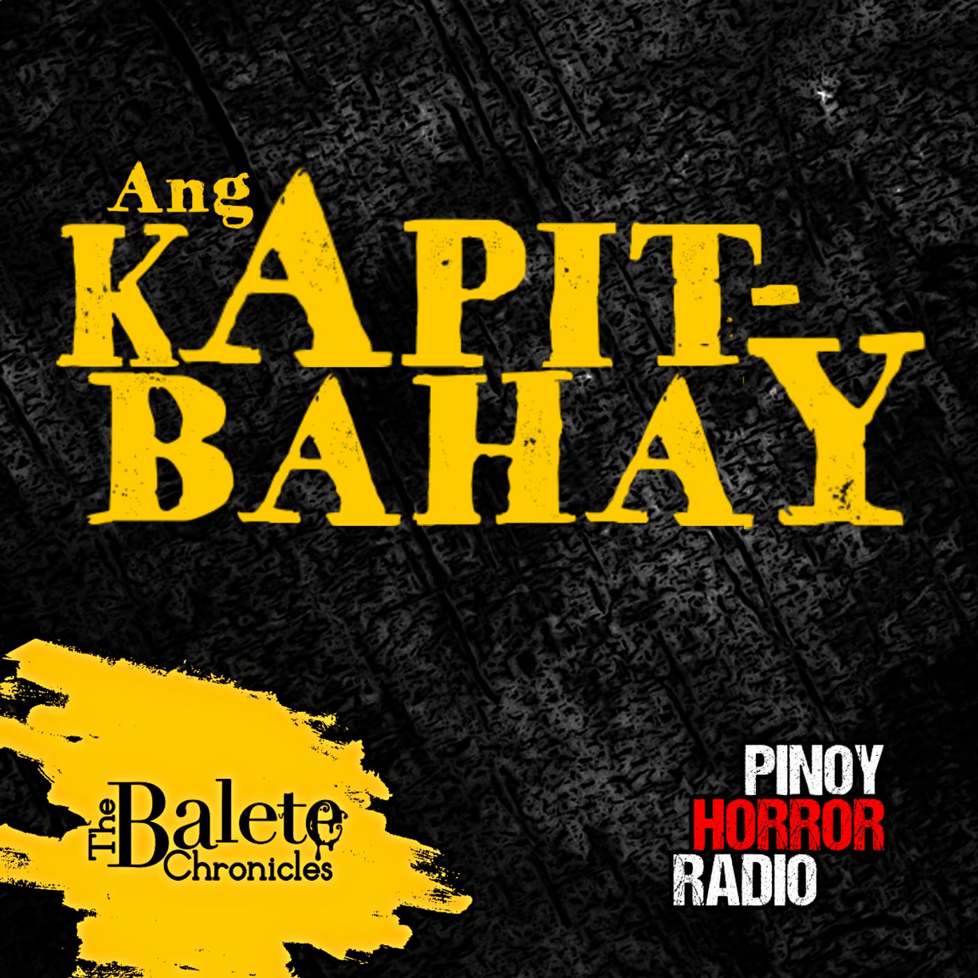 Ang KAPITBAHAY | Balete Chronicles Scariest Pinoy Stories episode artwork