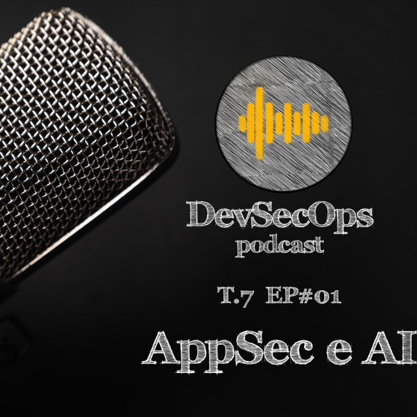 #07 - 01 - AppSec e AI - Vai dar liga? #07 - 01 - AppSec e AI - Vai dar liga?