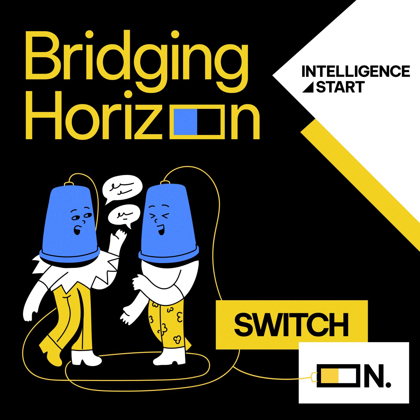 Switch On - Bridging Horizon podcast artwork