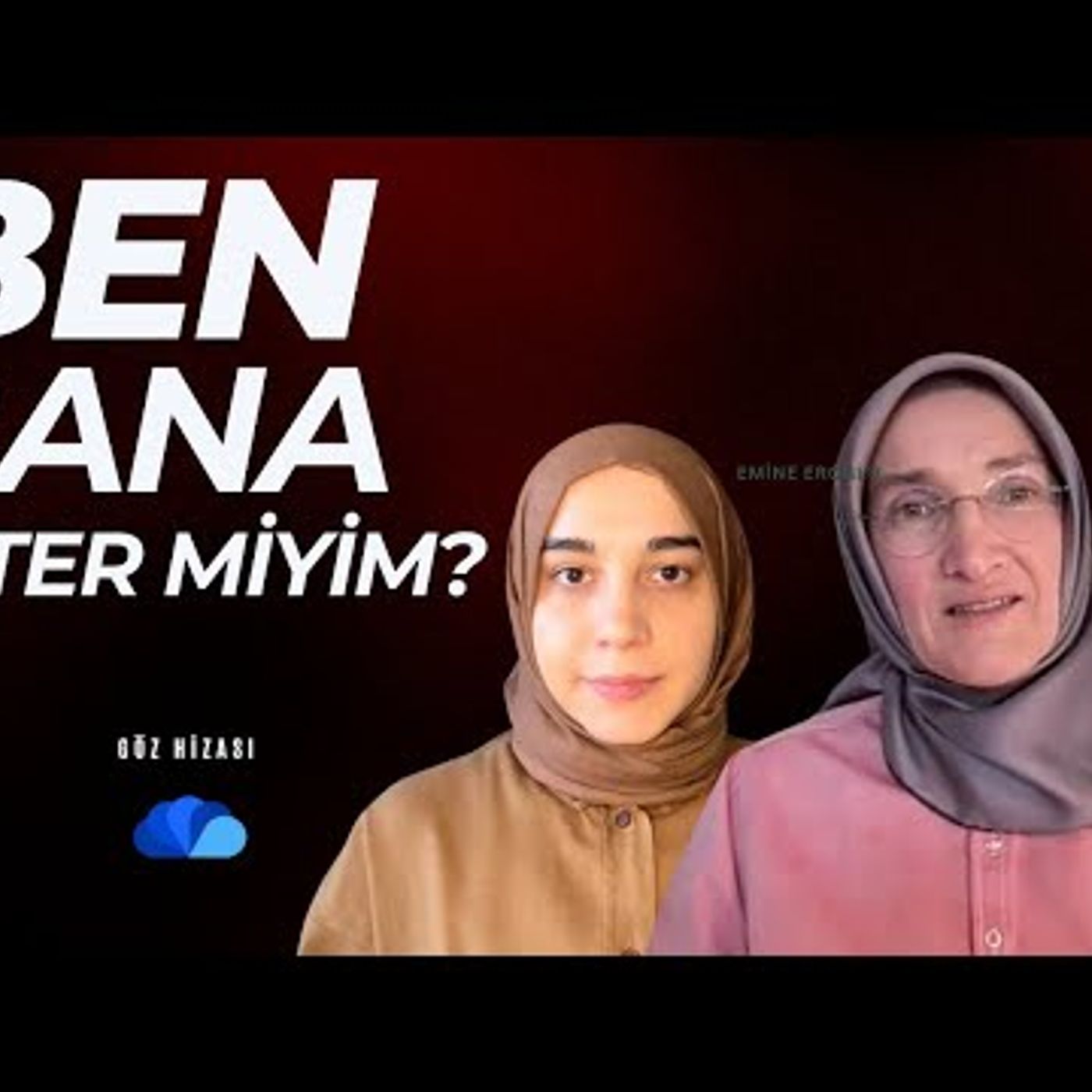 BEN BANA YETER MİYİM - GÖZ HİZASI EMİNE EROĞLUASUMAN ÇELİK episode artwork