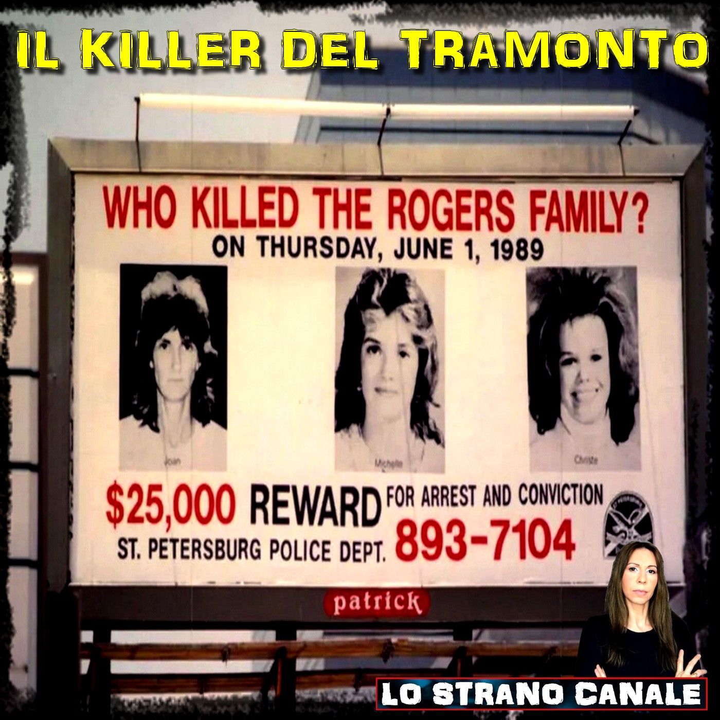 IL KILLER DEL TRAMONTO - Oba Chandler (Lo Strano Canale Podcast)