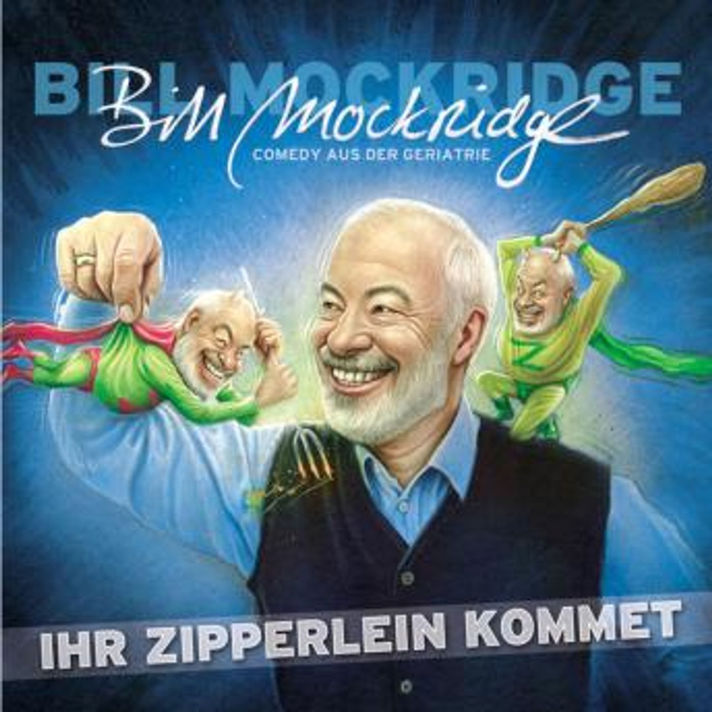 [German] - Ihr Zipperlein kommet by Bill Mockridge episode artwork