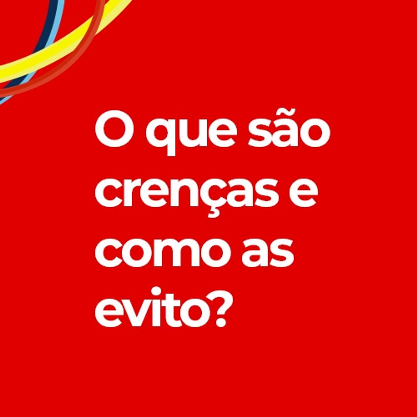 Educando sua Mente - Dra Mônica Cereser