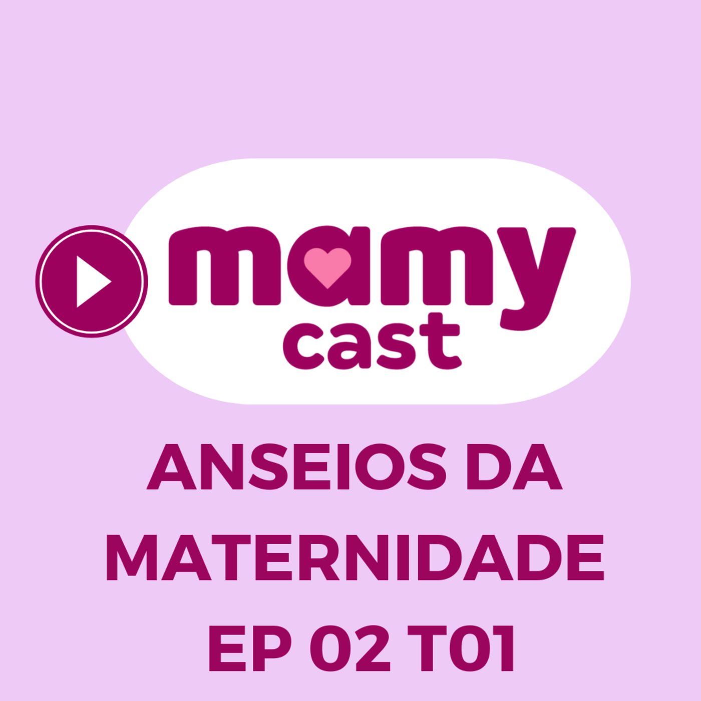 MamyCast Oficial – com Rachel Gomes