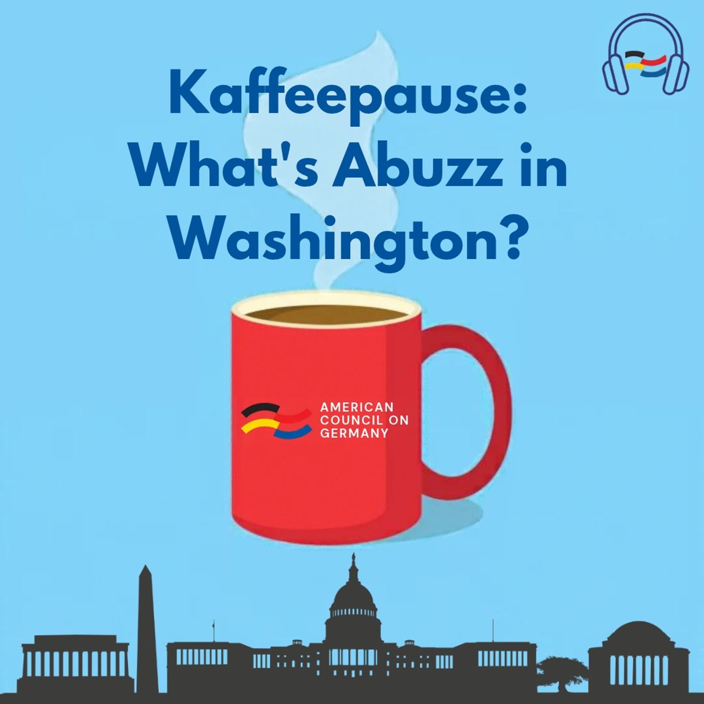 Kaffeepause: What's Abuzz in Washington? - Gregor Schwung