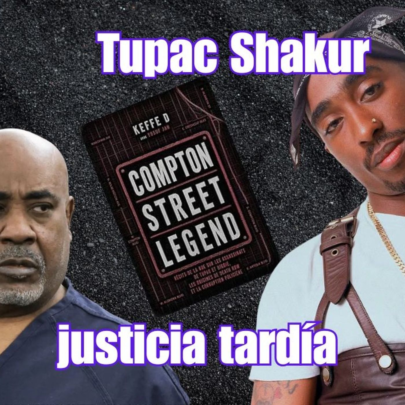 Tupac Shakur, venganza, pandillas, traición