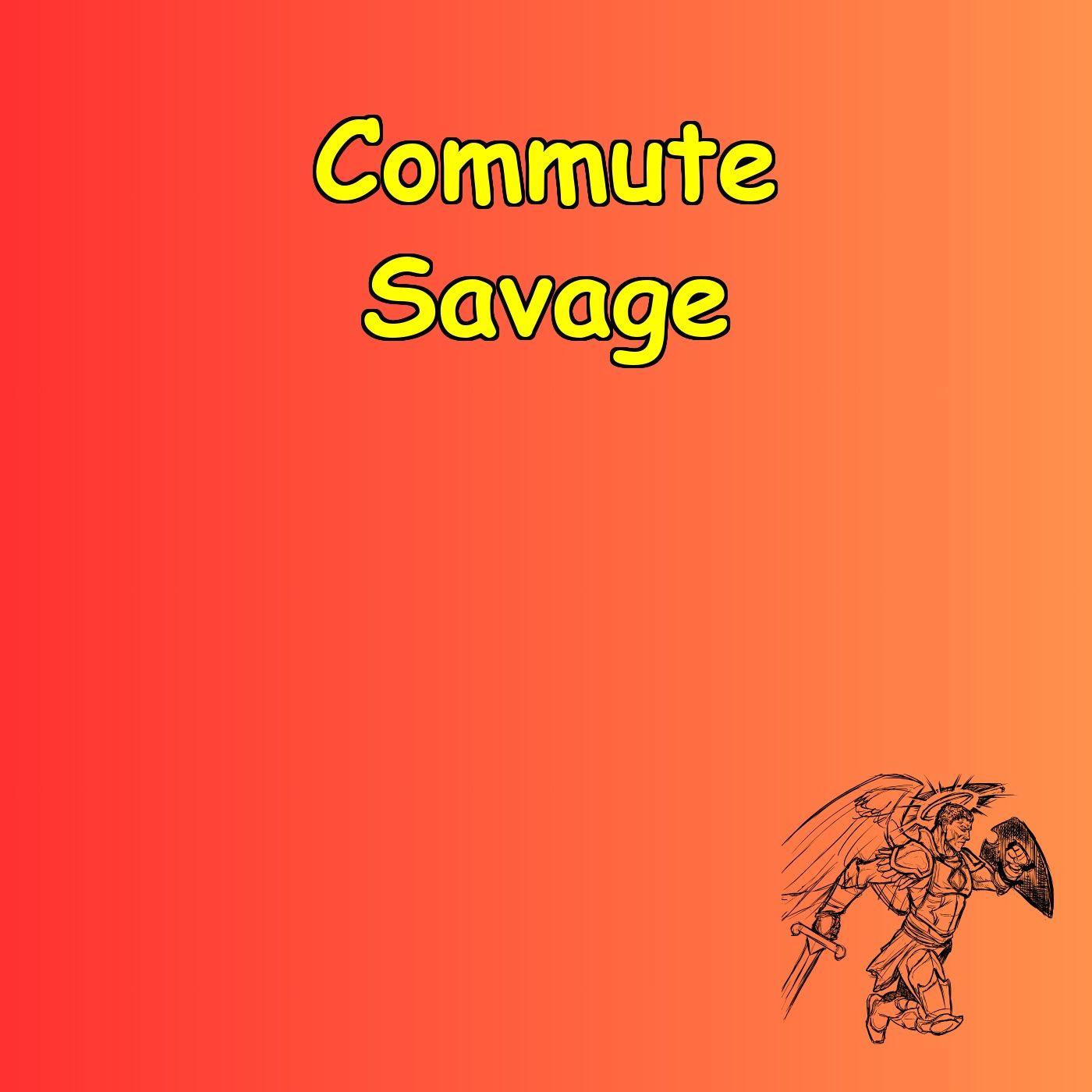 Commute Like a Savage | No-BS Motivation to Dominate Your Grind