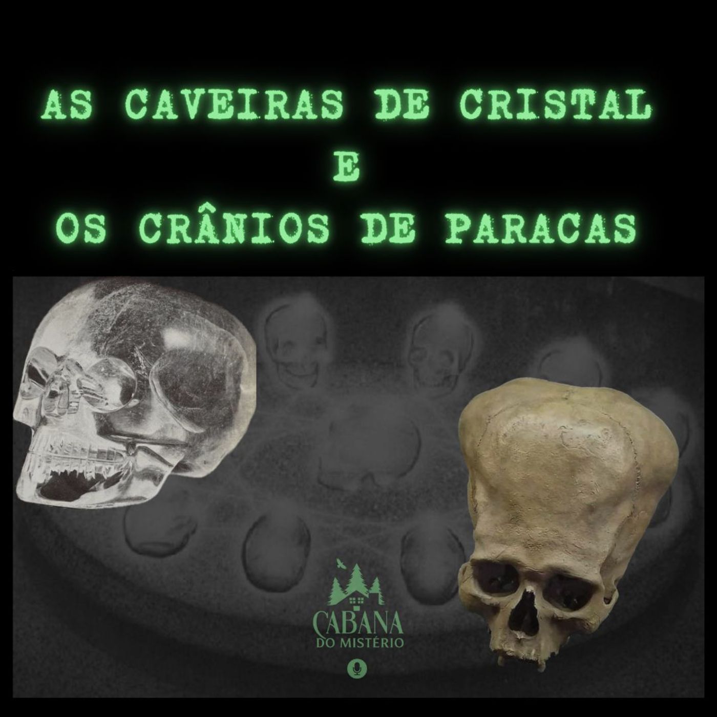 Cabana Do Mistério