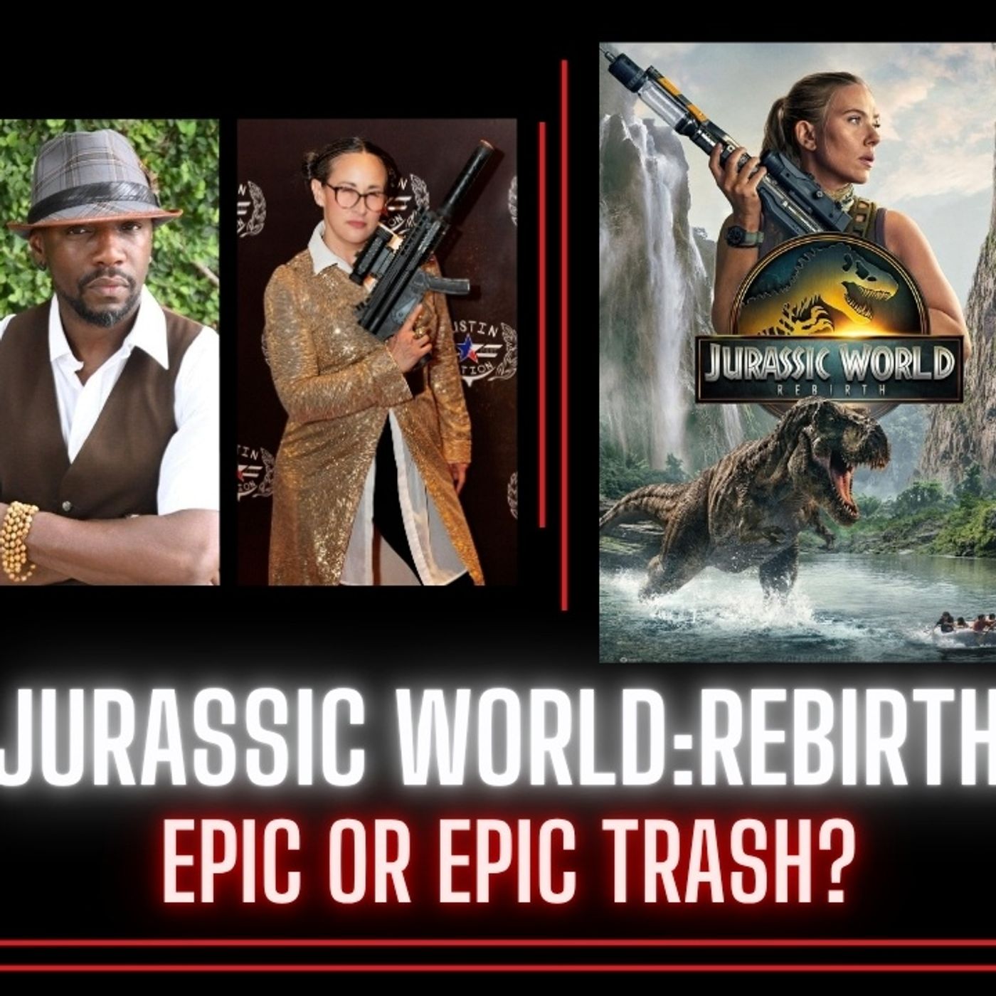Action Addicts Podcast – Jurassic World: Rebirth – Fire Or a Jurassic Waste of my dang Time?