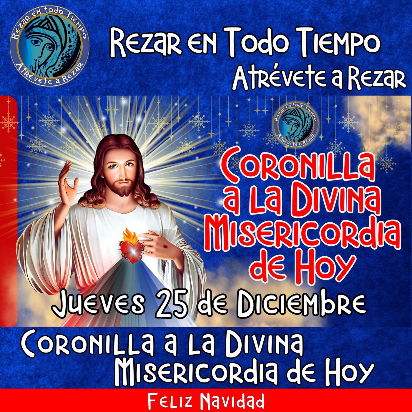 🔴Coronilla a la Divina Misericordia de Hoy Jueves 25 de Diciembre 2025. 🙏       #coronillaaladivinamisericordia episode artwork