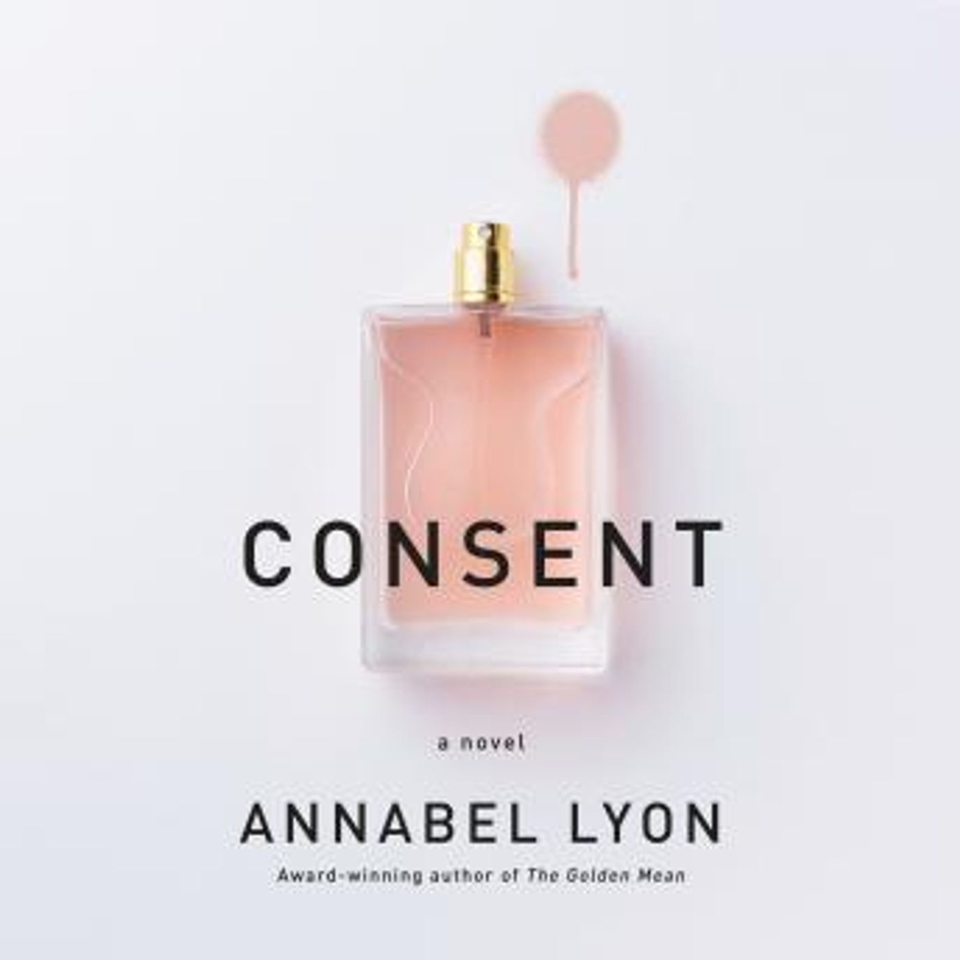 Consent: A novel by Annabel Lyon episode artwork
