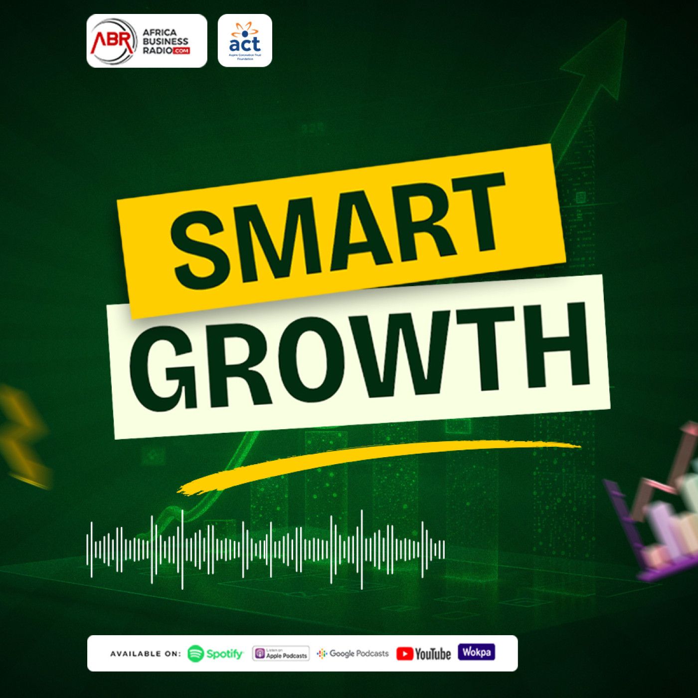 Smart Growth for Entrepreneurs