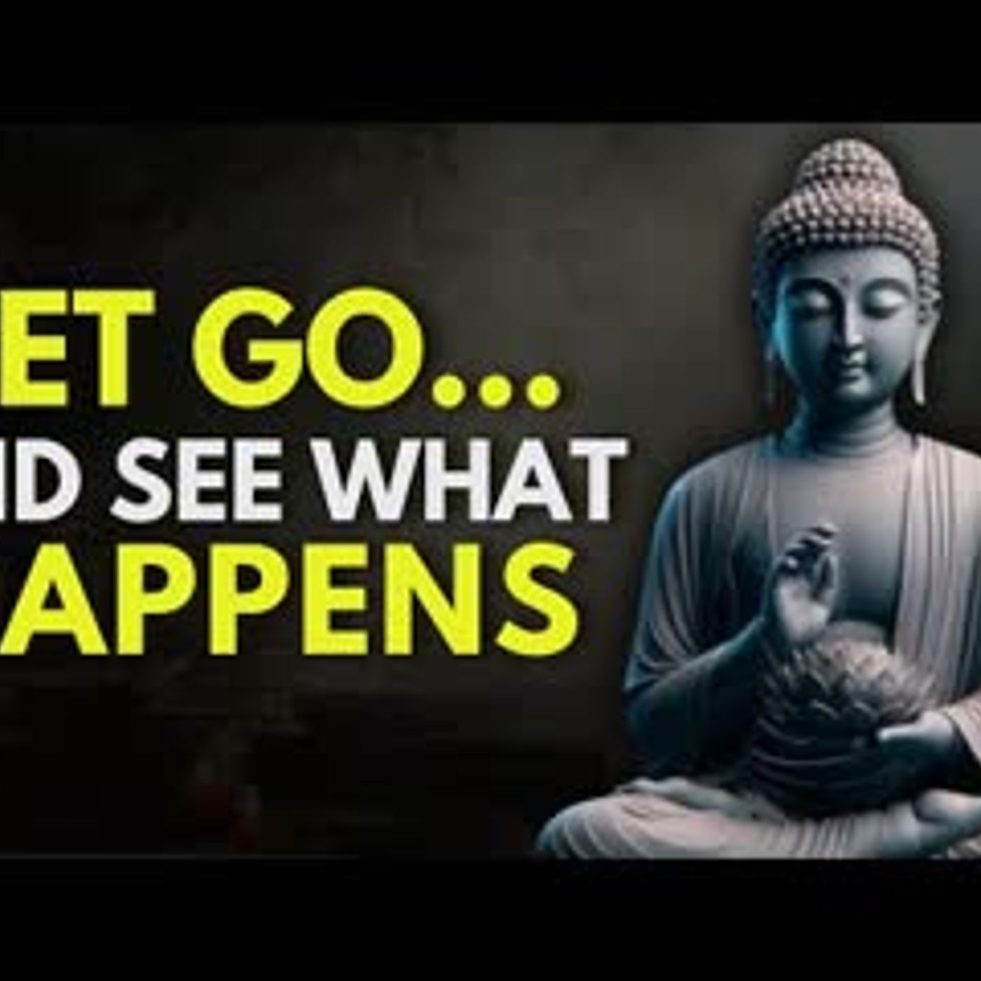 When You Let Go Of What Hurts You, You'll Be Free   Buddhist Philosophy