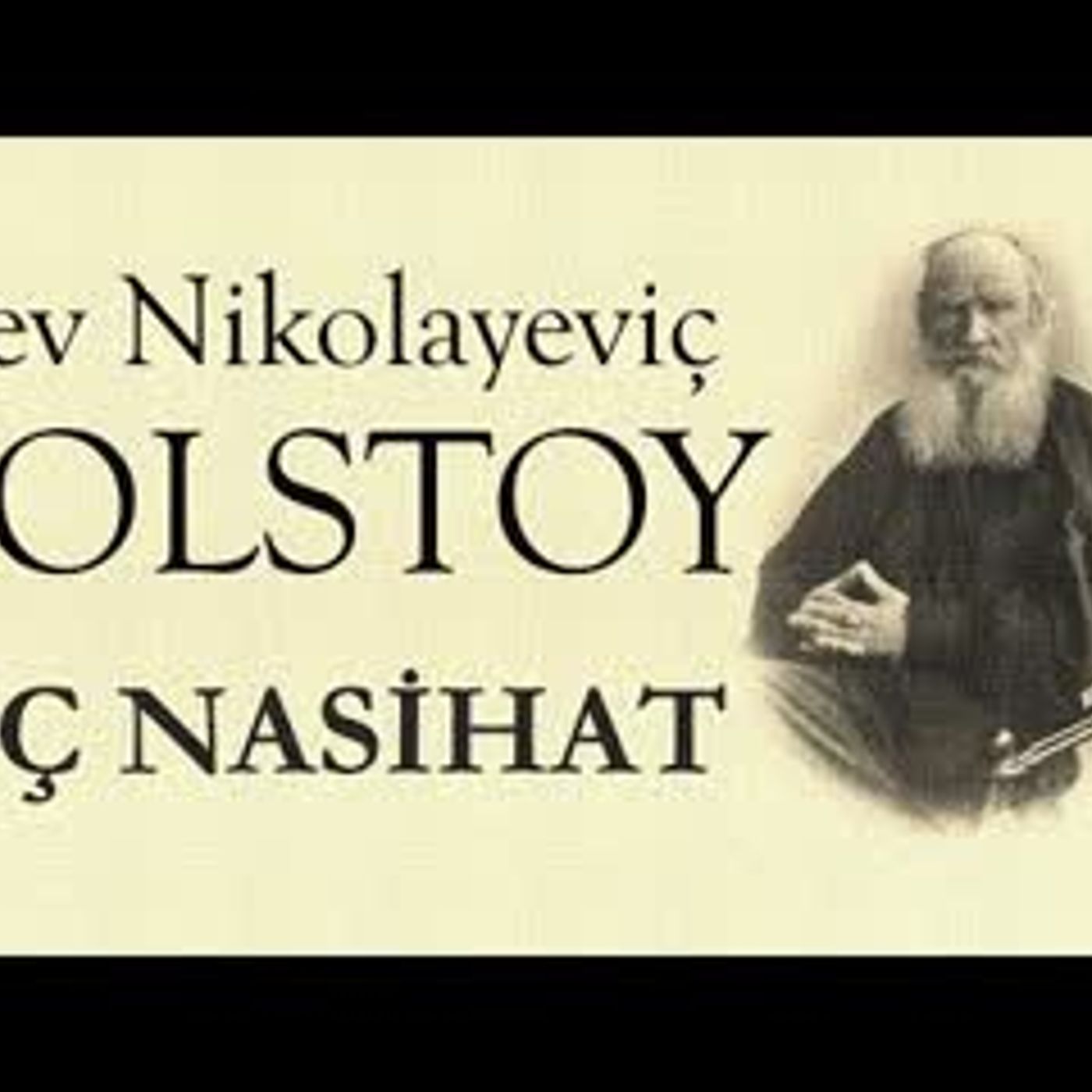 ÜÇ NASİHAT Lev Nikolayeviç TOLSTOY sesli öykü Akın ALTAN episode artwork
