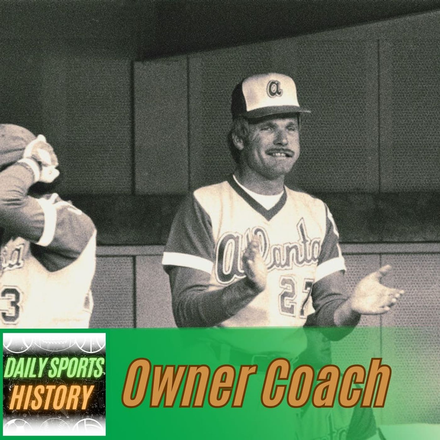Owner Coach? Ted Turner Managing the Braves episode artwork