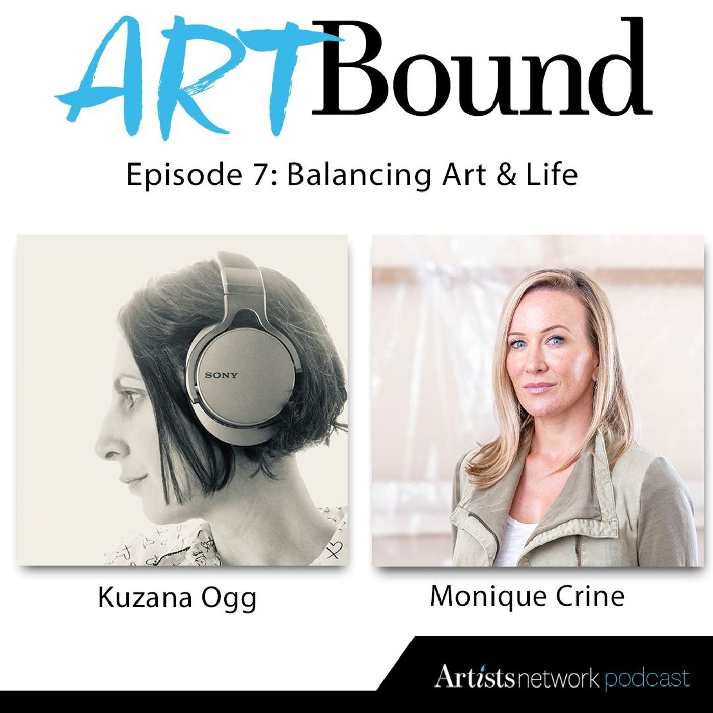 Episode 7: Balancing Art & Life episode artwork