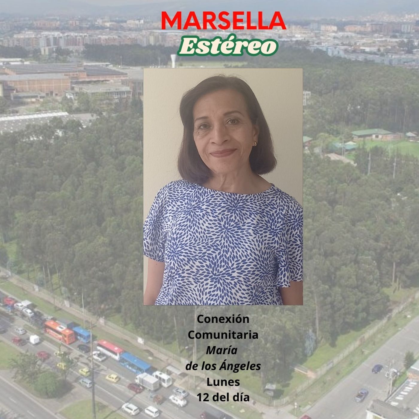 Conexión Comunitaria, conduce María de los Ángeles. Marsella Estéreo Emisora Comunitaria