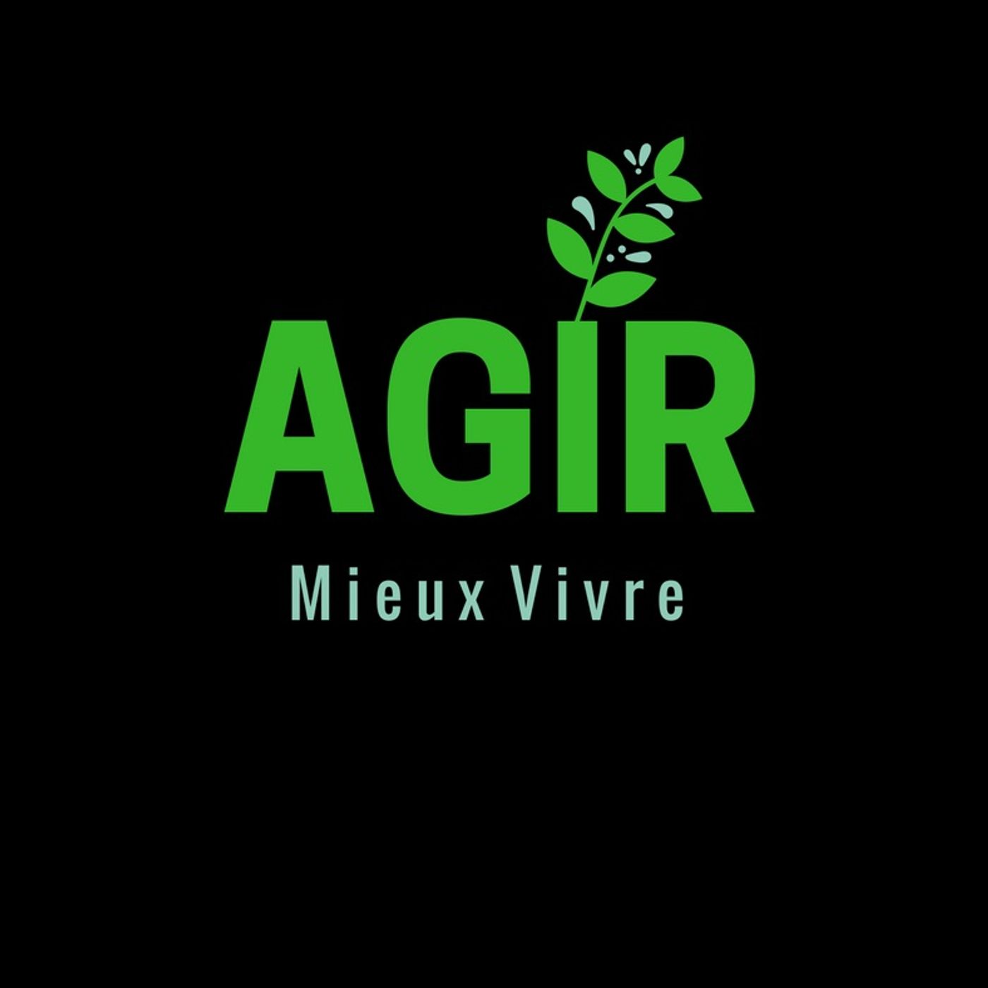 Agir Mieux Vivre