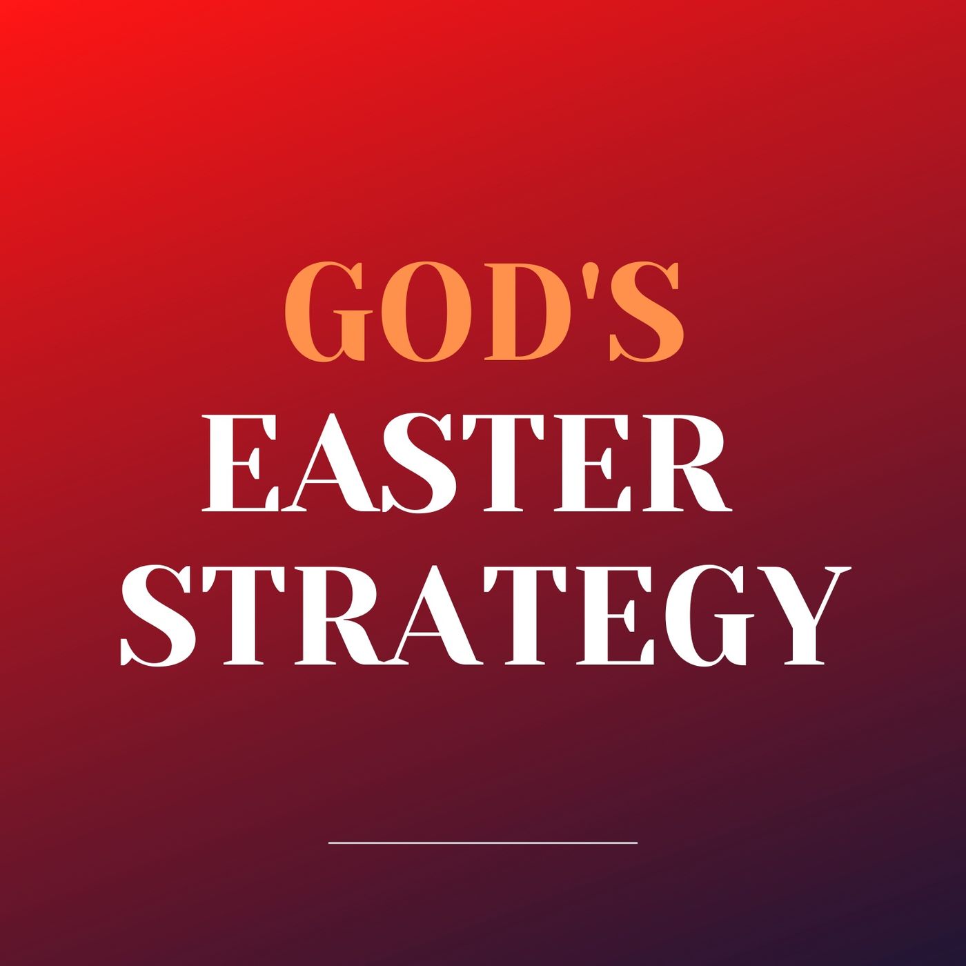 God's Easter Strategy episode artwork