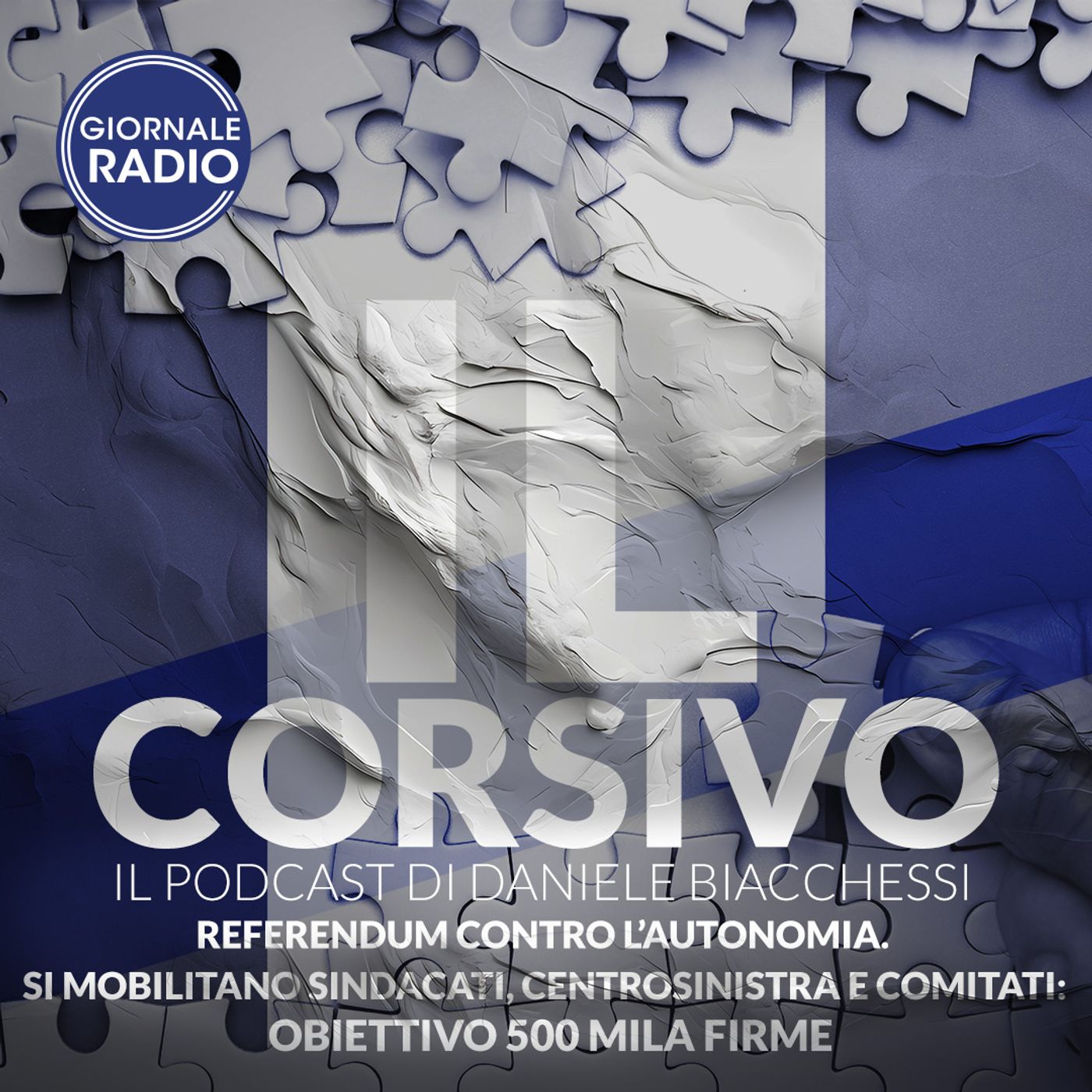 Referendum contro l’autonomia. Si mobilitano sindacati, centrosinistra e comitati: obiettivo 500 mila firme | 22/06/2024 | Il Corsivo episode artwork