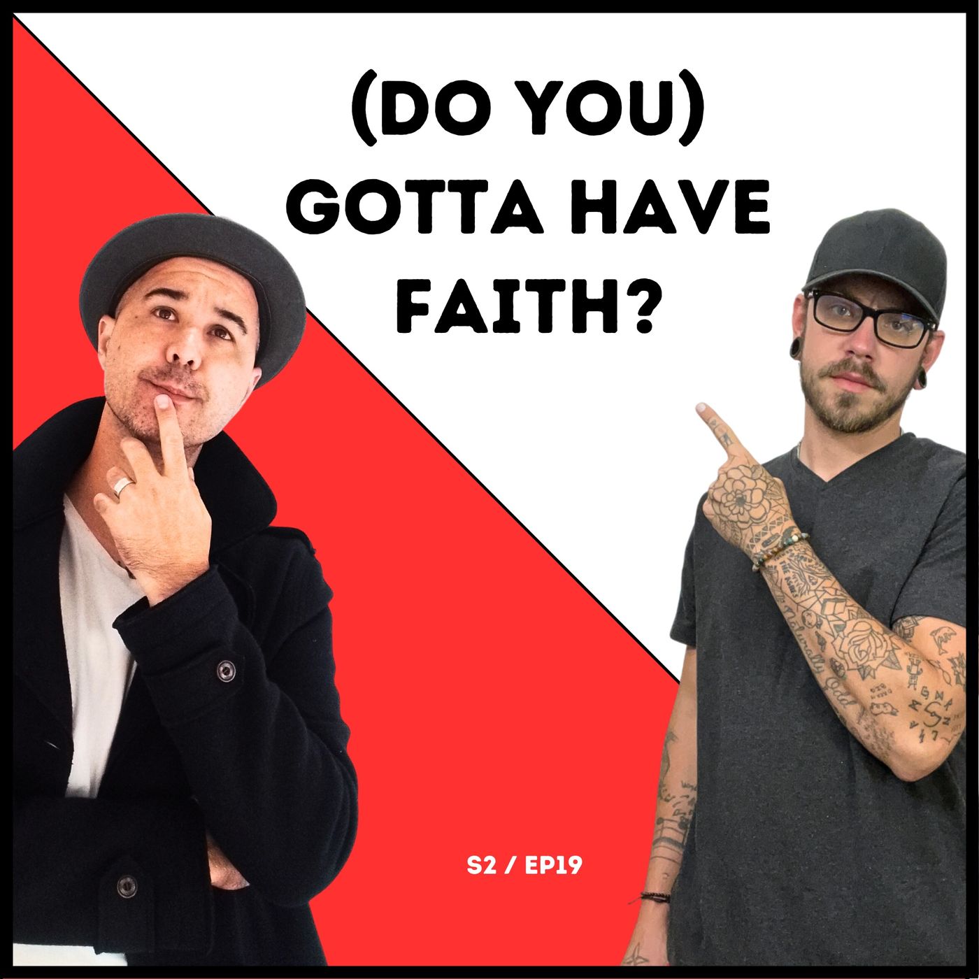 (Do you) gotta have faith? episode artwork