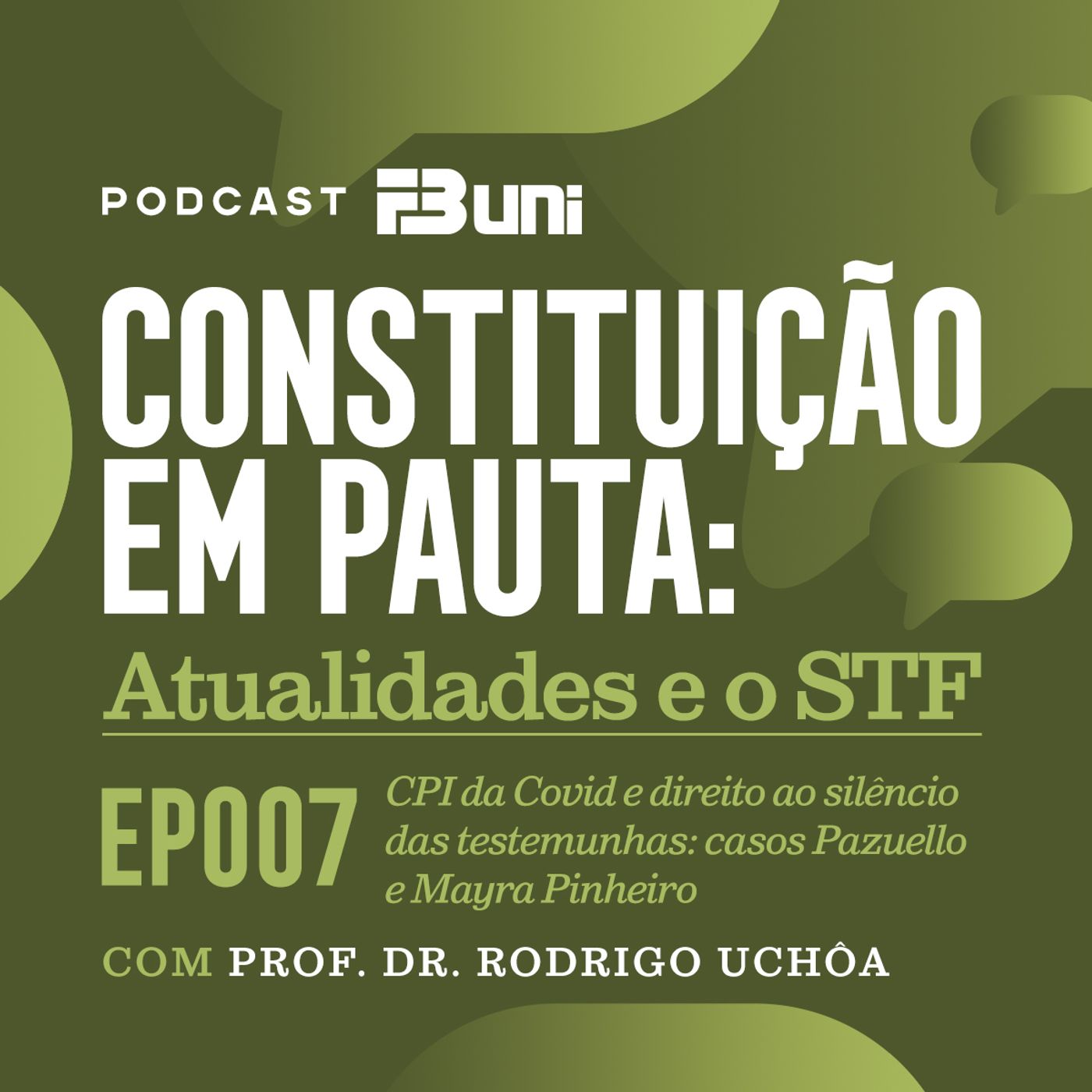 Podcast FB UNI - Constituição em Pauta