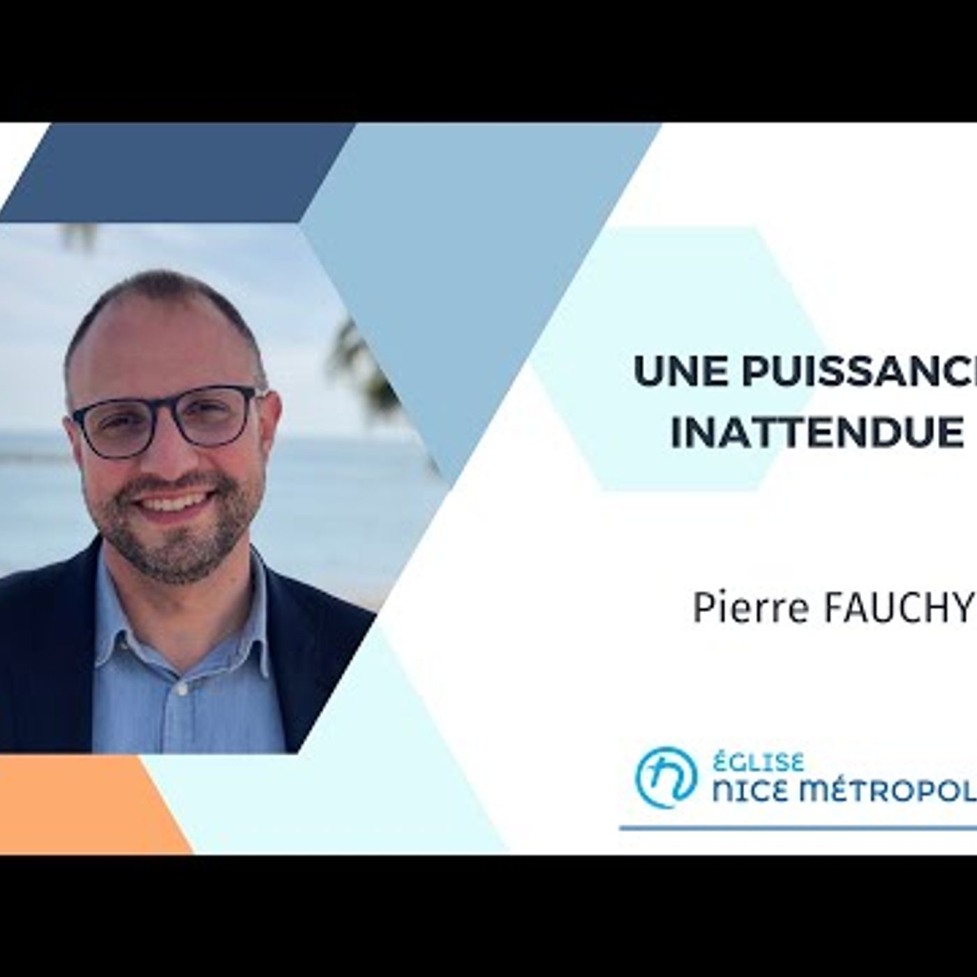 Eglise Nice Métropole - Une puissance inattendue