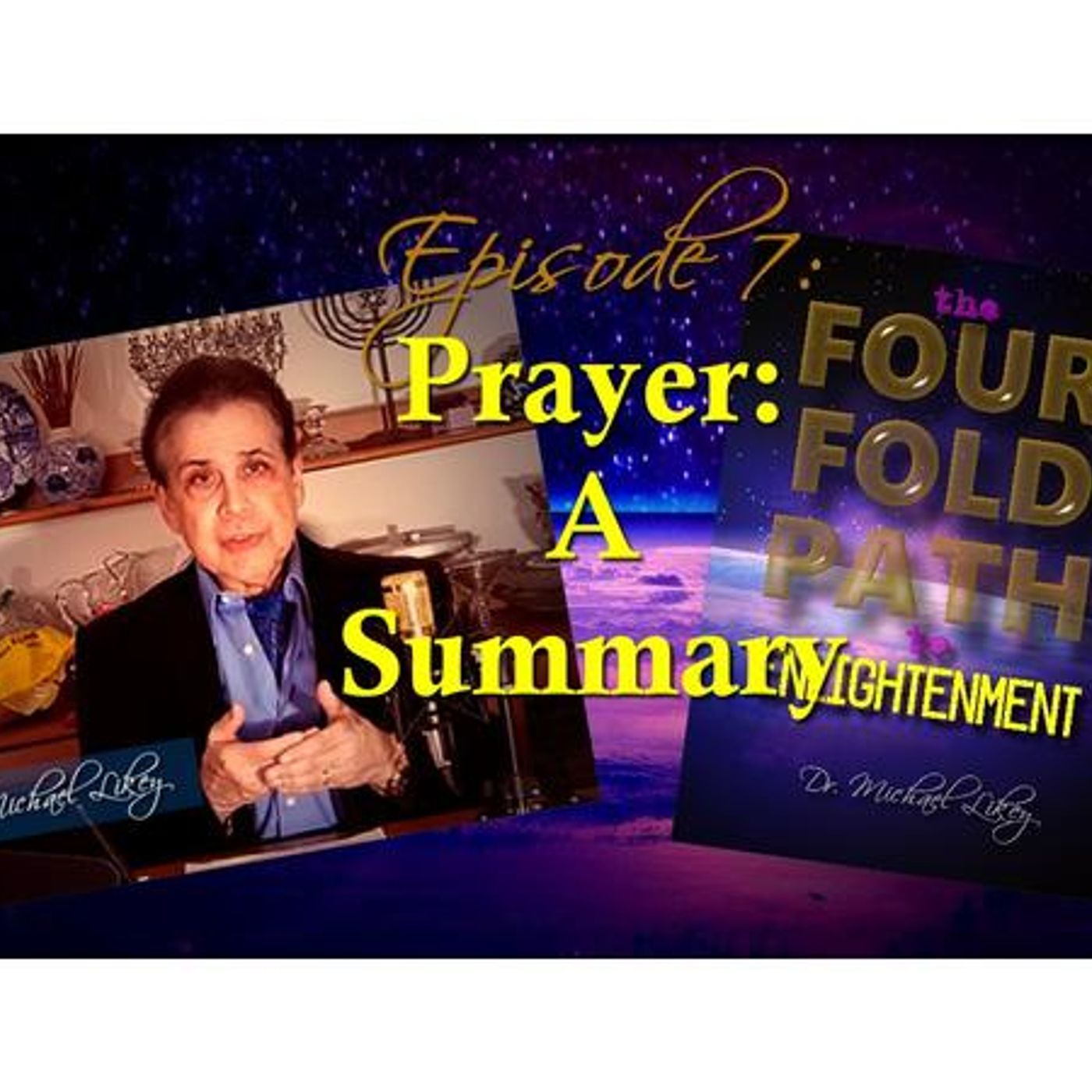 The Four Fold Path to Enlightenment