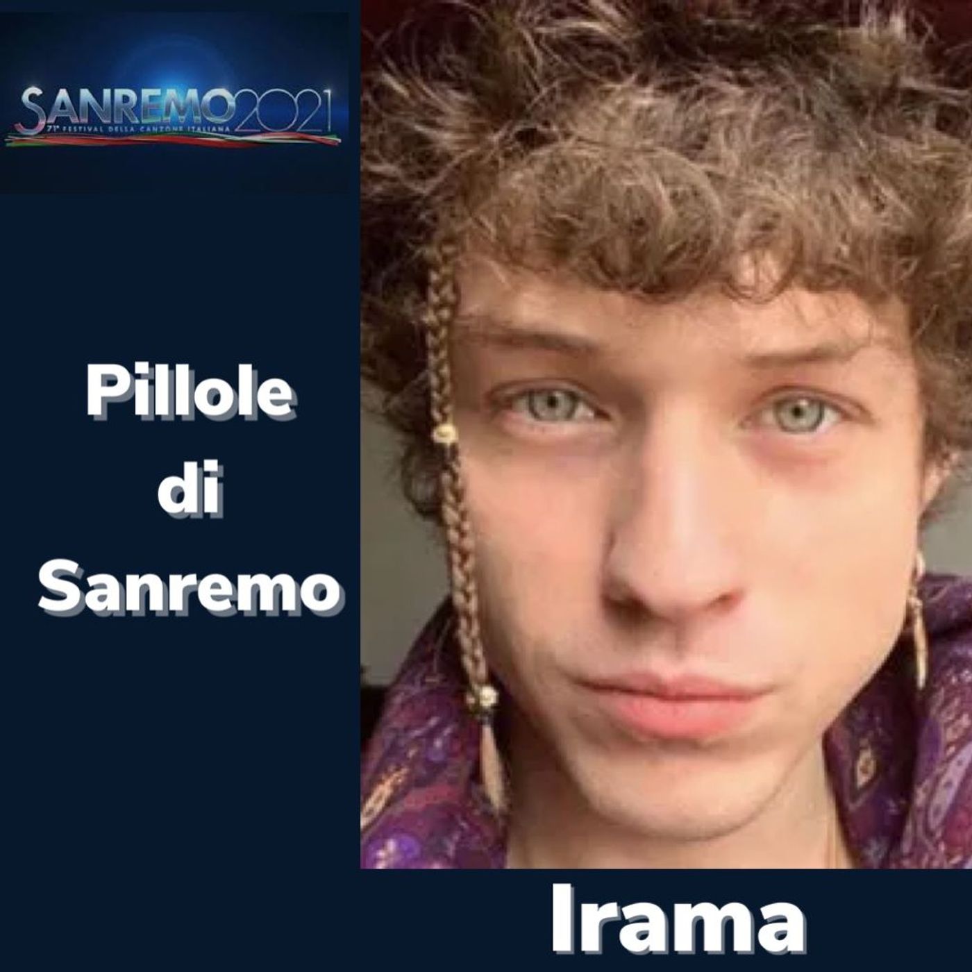 Pillole di Sanremo - Ep. 8: Irama episode artwork