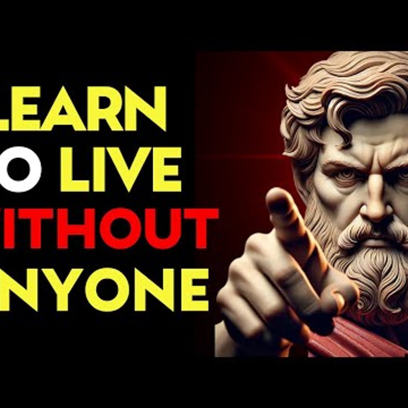 LEARN to Live WITHOUT ANYONE, 13 Secrets to INNER PEACE _ Stoic Philosophy episode artwork